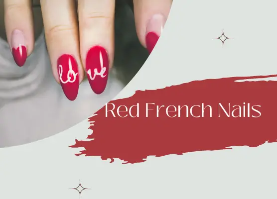 Red French Tip Nails