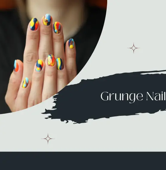 Best Grunge Nail Trends for 2022!