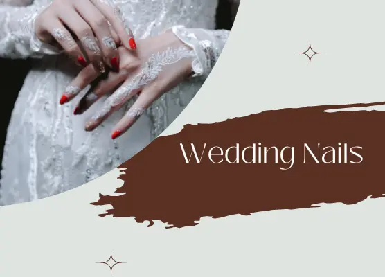 Stunning Wedding Nail Designs for Brides