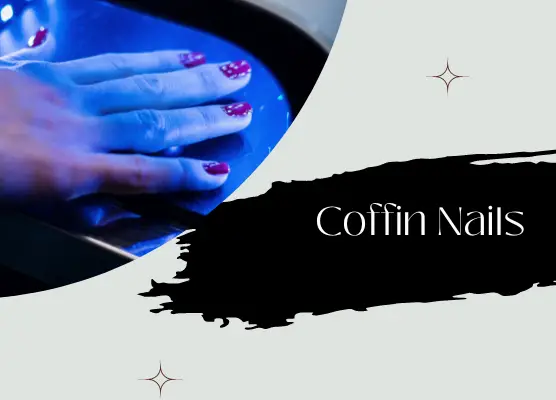 Coffin Nails: How to Wear Them Like a Pro?