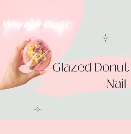 Glazed Donut Nail