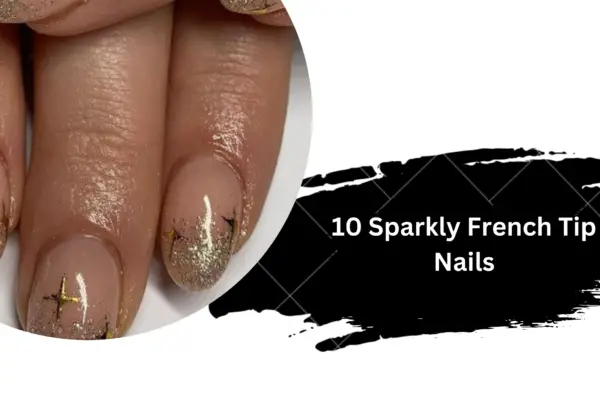 10 Sparkly French Tip Nails